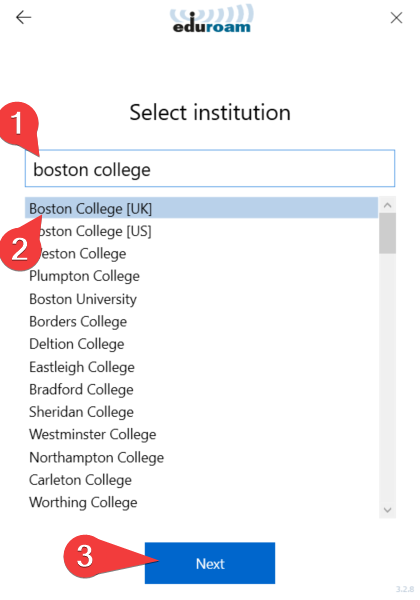 Eduroam Step 4. Search for Boston College UK, click on it and then click next.